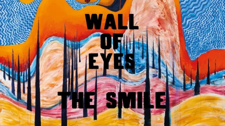 The Smile – Wall of Eyes Indietheka-The-Smile-Wall-Of-Eyes