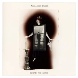 Alexandra Savior – Beneath The Lilypad