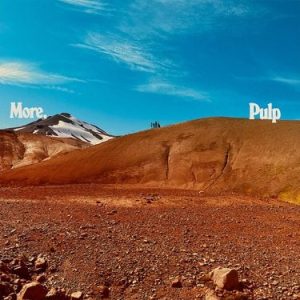 Pulp – MORE