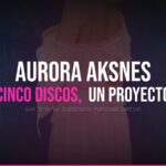 AURORA Aksnes — guía completa de su discografía y cinco álbumes de estudio