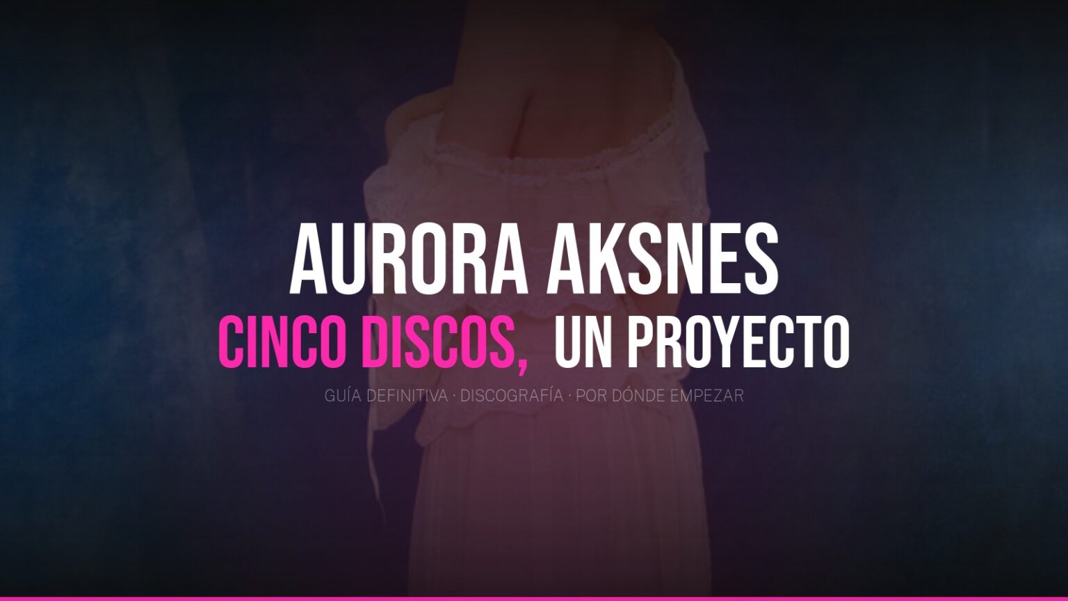 AURORA Aksnes — guía completa de su discografía y cinco álbumes de estudio