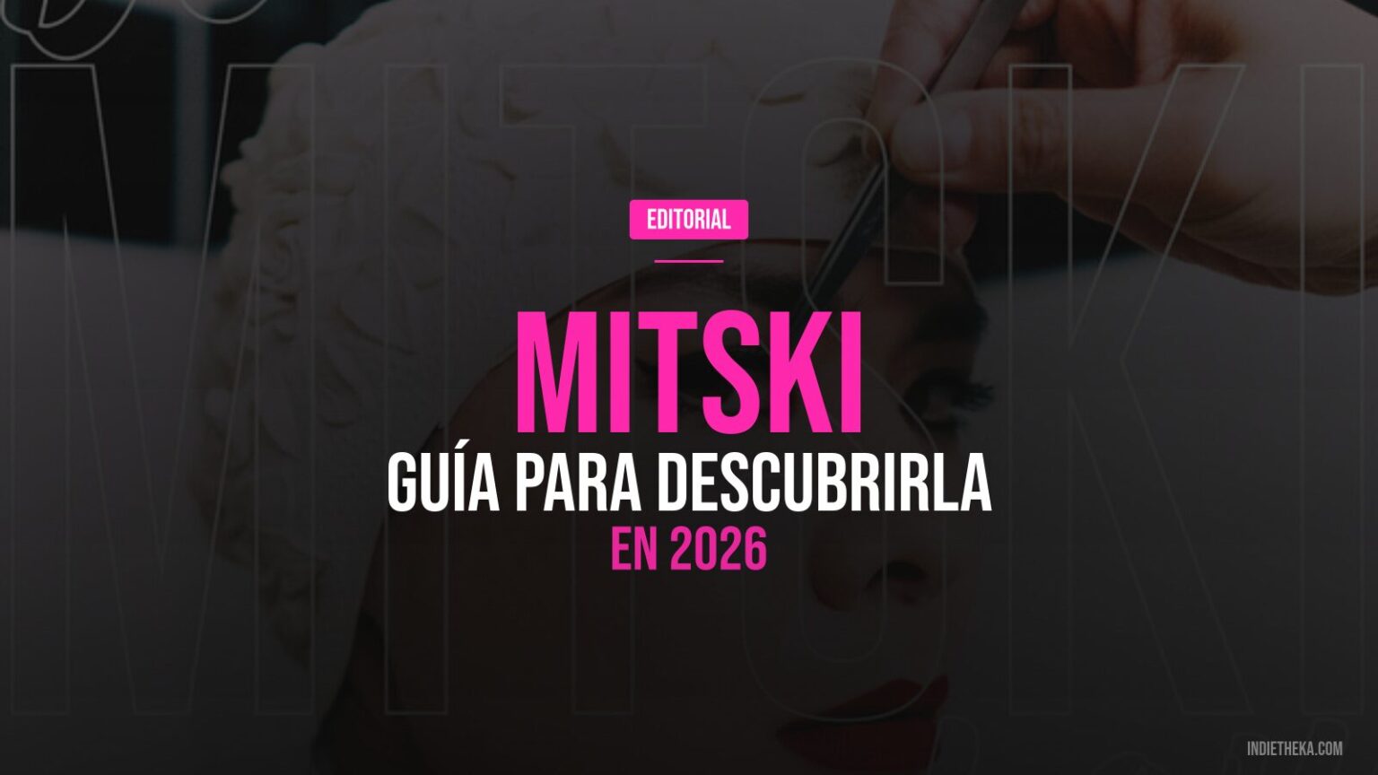 Mitski — guía para descubrirla en 2026, portada editorial