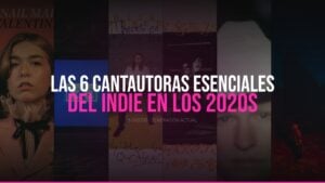 Las 6 cantautoras esenciales del indie de los 2020s — Phoebe Bridgers, Adrianne Lenker, Mitski, Julien Baker, Lucy Dacus, Snail Mail