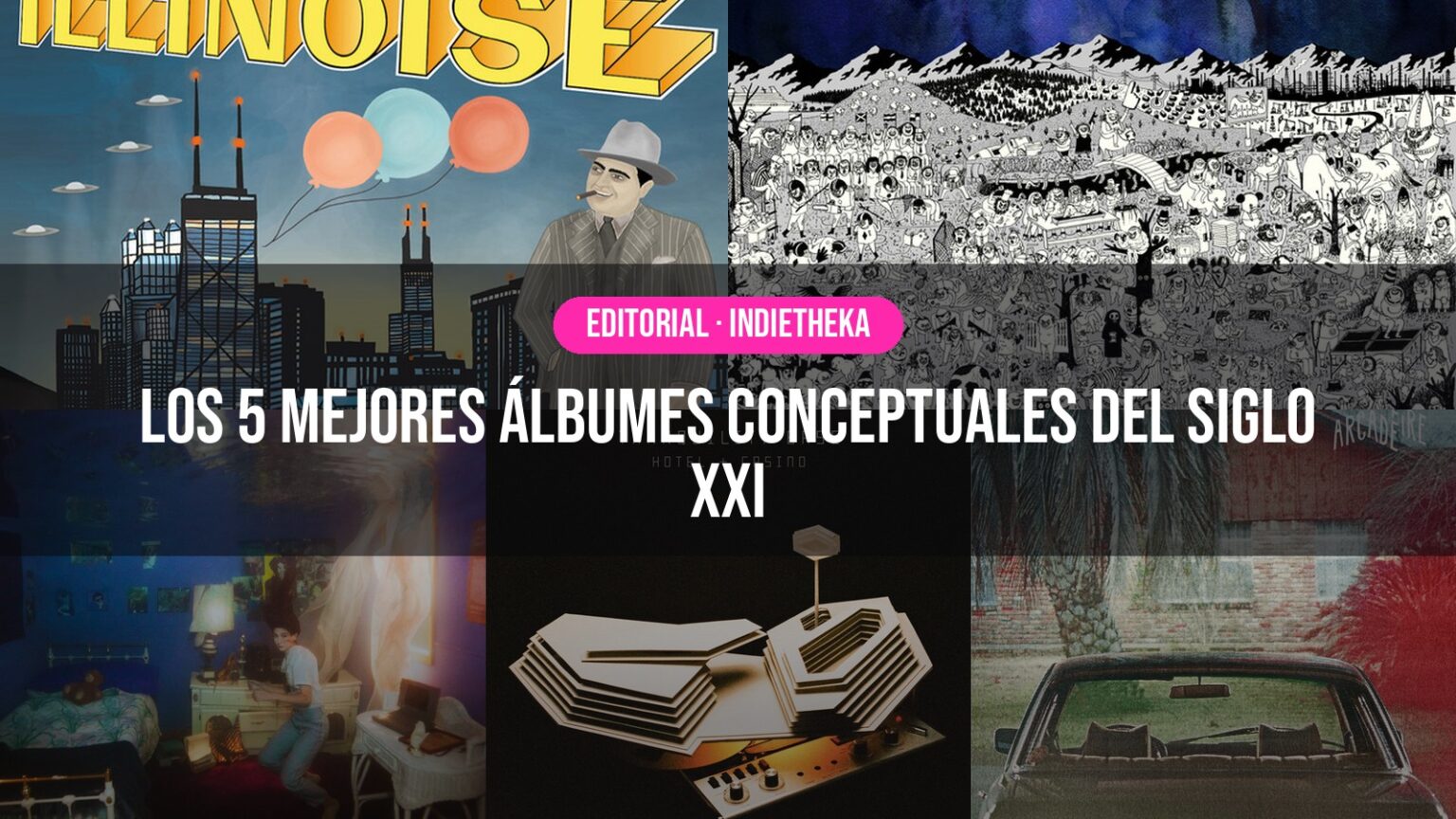 Los 5 mejores álbumes conceptuales del siglo XXI Los 5 mejores álbumes conceptuales del siglo XXI