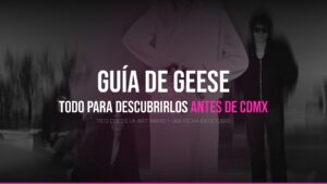 Geese: guía completa para descubrirlos antes de su paso por Ciudad de México — Indietheka