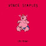 Portada de 'Cry Baby' de Vince Staples en Loma Vista (2026)