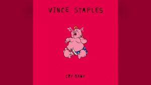 Portada de 'Cry Baby' de Vince Staples en Loma Vista (2026)