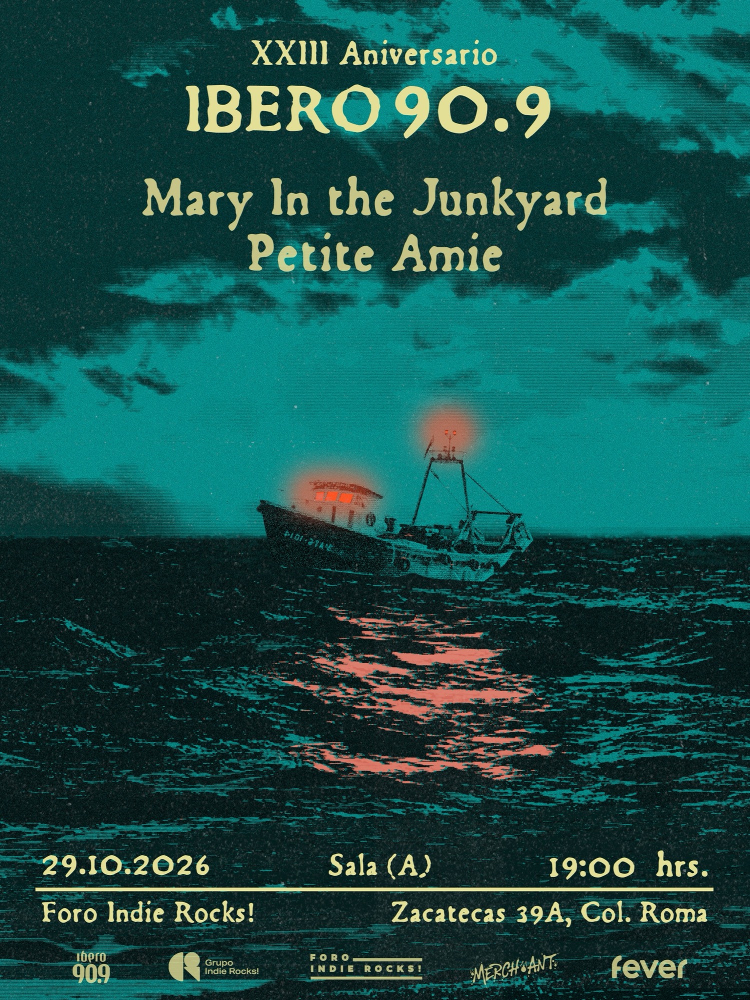 Flyer del XXIII aniversario de Ibero 90.9 con mary in the junkyard y Petite Amie, 29 de octubre de 2026, Foro Indie Rocks!